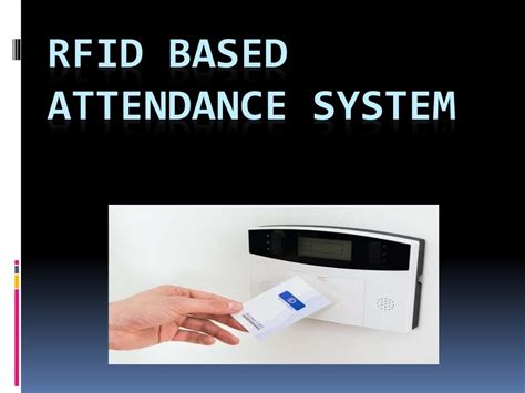 attendance system using rfid|attendance monitoring system using rfid.